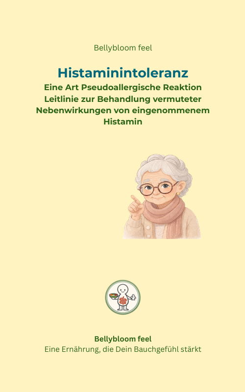 cover Bellybloom feel Histaminintoleranz Eine Art Pseudoallergische Re