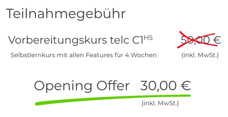 Teilnahmegebühr an dem Vorbereitungskurs für telc C1 Hochschule Teilnahmegebühr an dem Vorbereitungskurs für telc C1 Hochschule