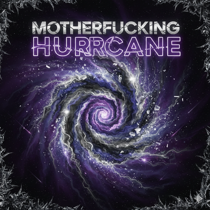 Motherfucking Hurricane