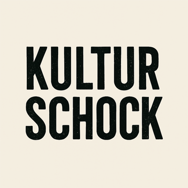 Kultur Schock