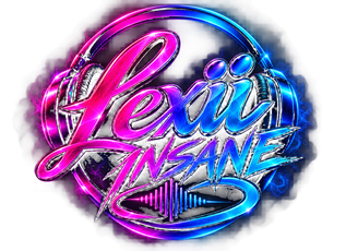 LEXII INSANE OFFICIAL