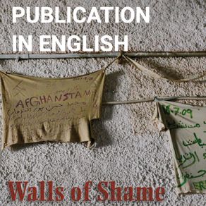 PRO_ASYL_Report_Walls_of_Shame_Accounts_From_The_Inside_Detention_Cent