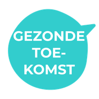 GEZONDE TOEKOMST: waarin je vitaal bent, in je kracht staat & lekker in je vel zit. 
