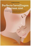 Perfecte bevallingen bestaan niet