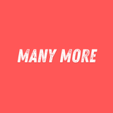 many more