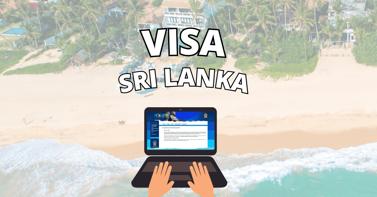 How to apply for a Sri Lanka Visa?