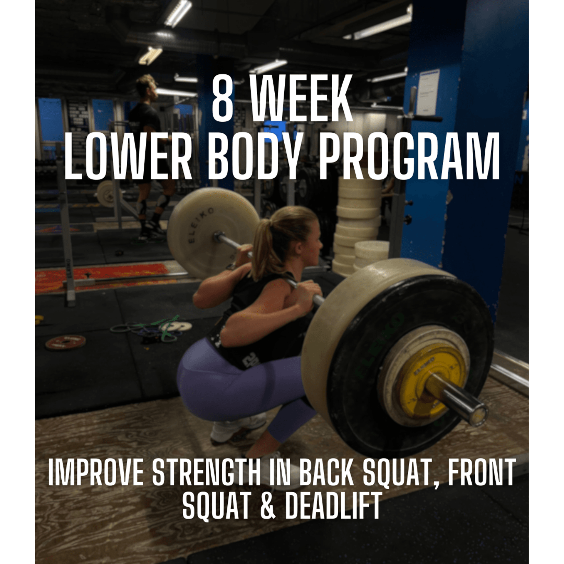 8 Week squat deadlift program fortitude fitness