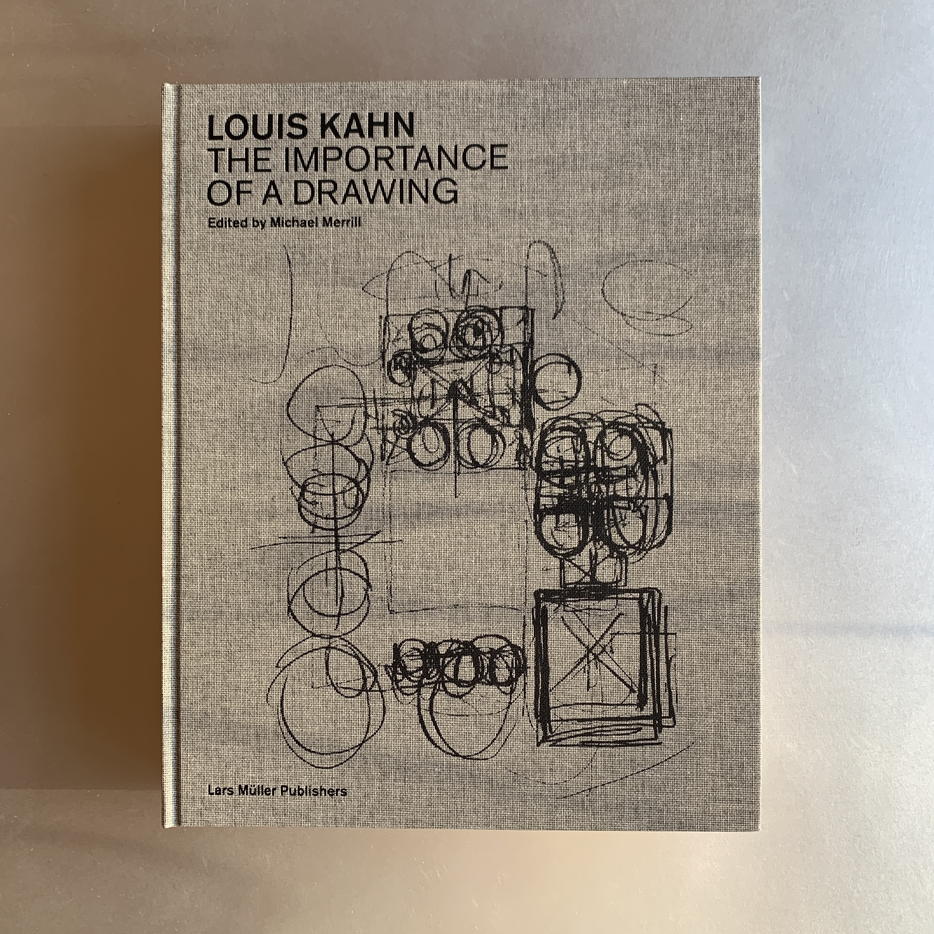 Louis Kahn: The Importance of a Drawing - HGZ arkitektur+bok