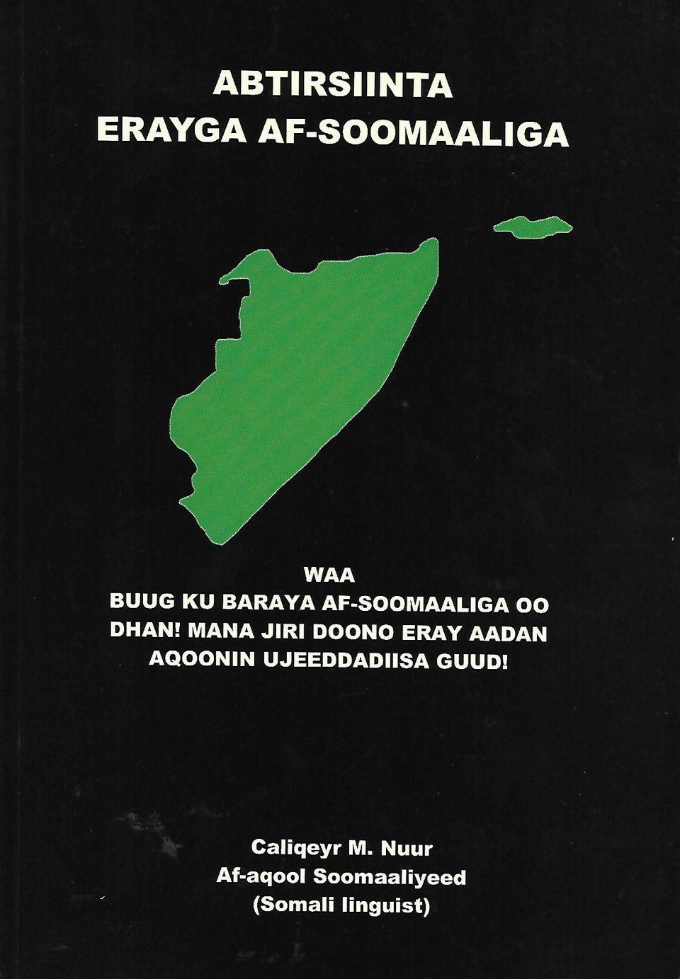 Cover of Abtirsiinta Erayga Af-Soomaaliga,