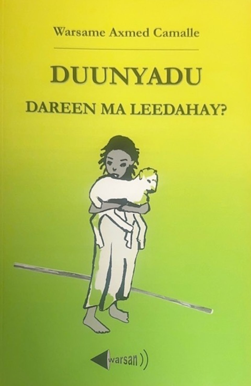 Cover of Duunyadu Dareen Ma Leedahay?