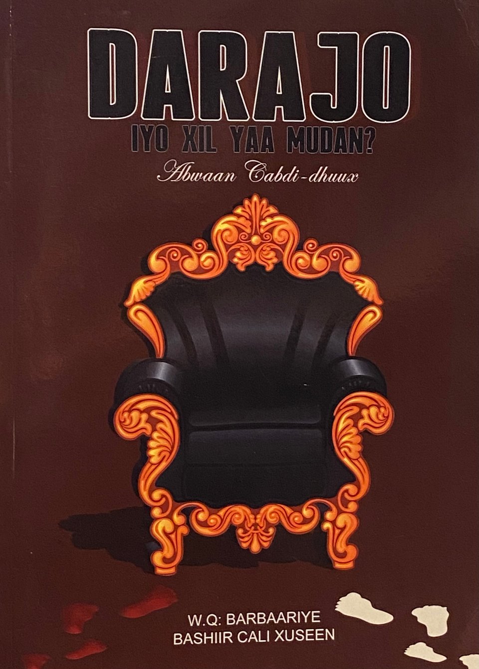 Cover of Darajo iyo xil yaa mudan?