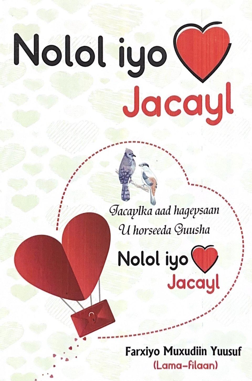 Cover of Nolol iyo Jacayl,