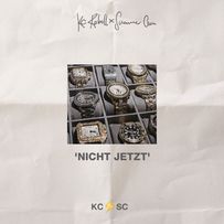 KC Rebell & Summer Cem - Nicht Jetzt