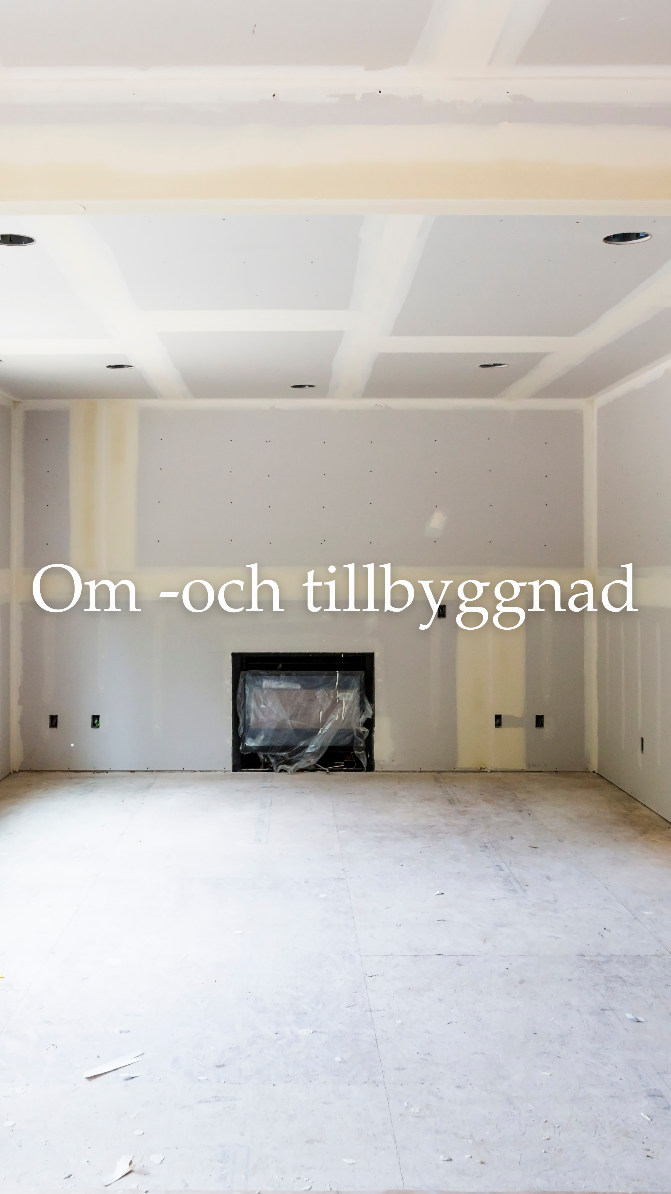 Om -och tillbyggnad