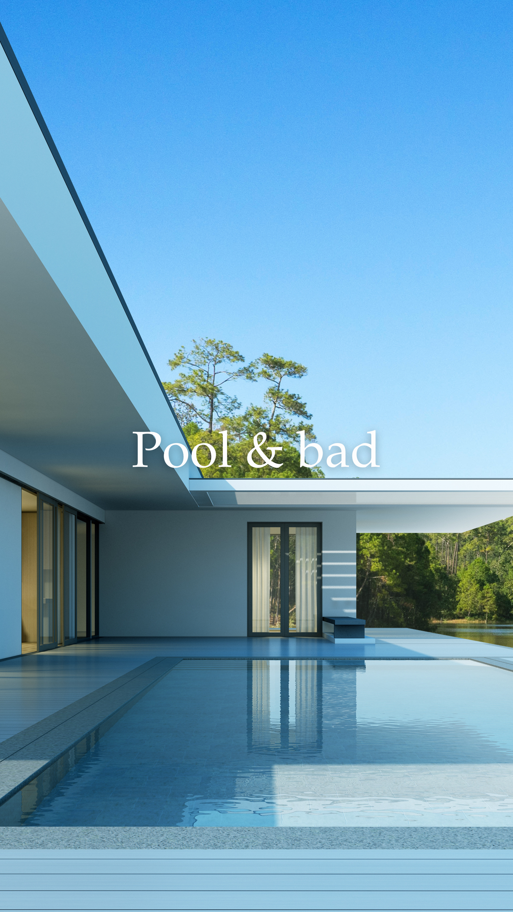 Pool & Bad