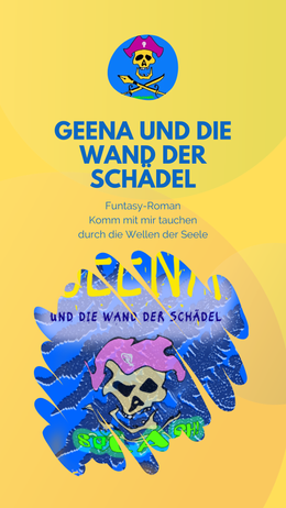 Geena und die Wand der Schädel Funtasy Roman Heldinnenreise