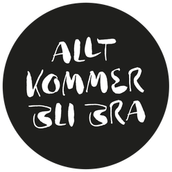 Allt kommer bli bra