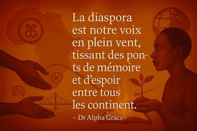 Diaspora; Africa ; Alpha Grace