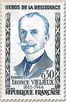 HÉROS DE LA RÉSISTANCE LÉONCE VIELJEUX 1865-1944