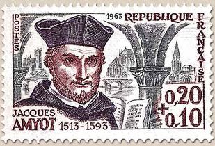 JACQUES AMYOT (1513-1593)