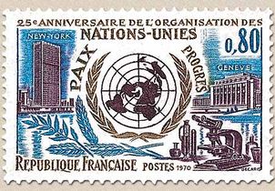 25e ANNIVERSAIRE DE L'ORGANISATION DES NATIONS-UNIES PAIX PROGRÈS NEW-