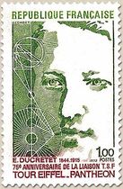 E. DUCRETET 1844-1915 75e ANNIVERSAIRE DE LA LIAISON TSF TOUR EIFFEL -