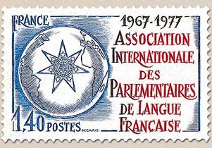 ASSOCIATION INTERNATIONALE DES PARLEMENTAIRES DE LANGUE FRANÇAISE 1967