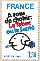 A vous de choisir : Le Tabac ou la Santé