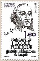 Jules Ferry centenaire de l'ÉCOLE PUBLIQUE gratuite, obligatoire & laï
