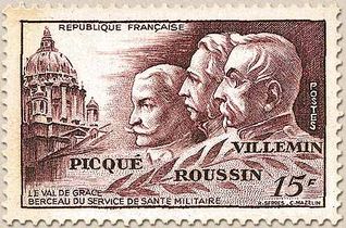 LE VAL DE GRACE BERCEAU DU SERVICE DE SANTÉ MILITAIRE PICQUÉ ROUSSIN 