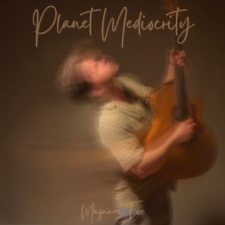 Magnum Fox - Planet Mediocrity