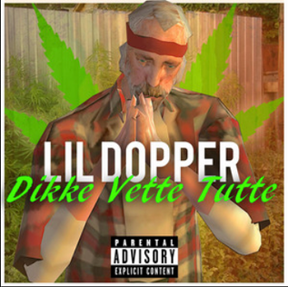 Lil Dopper - Dikke Vette Tutte