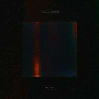 Lucian Moreau - Prequel