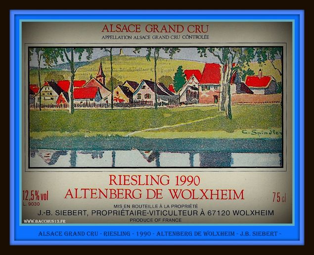 ALSACE GRAND CRU - RIESLING - 1990 - ALTENBERG DE WOLXHEIM - J.B. SIEBERT - 67120 à WOLXHEIM - 
 - Deux cépages autorisés : Riesling et Gewurztraminer - 
 - Sur la commune de WOLXHEIM - 
