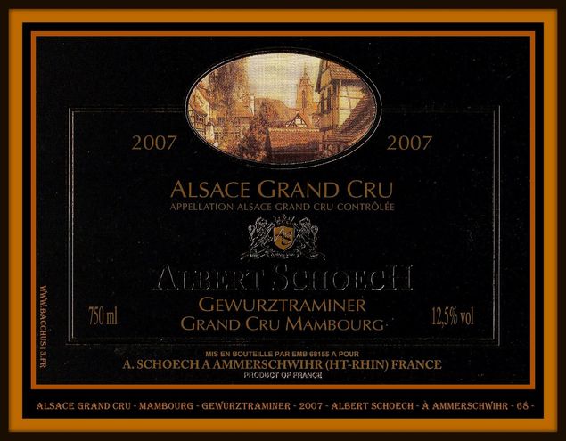 ALSACE GRAND CRU - MAMBOURG - GEWURZTRAMINER - 2007 du DOMAINE ALBERT SCHOECH à AMMERSCHWIHR - 