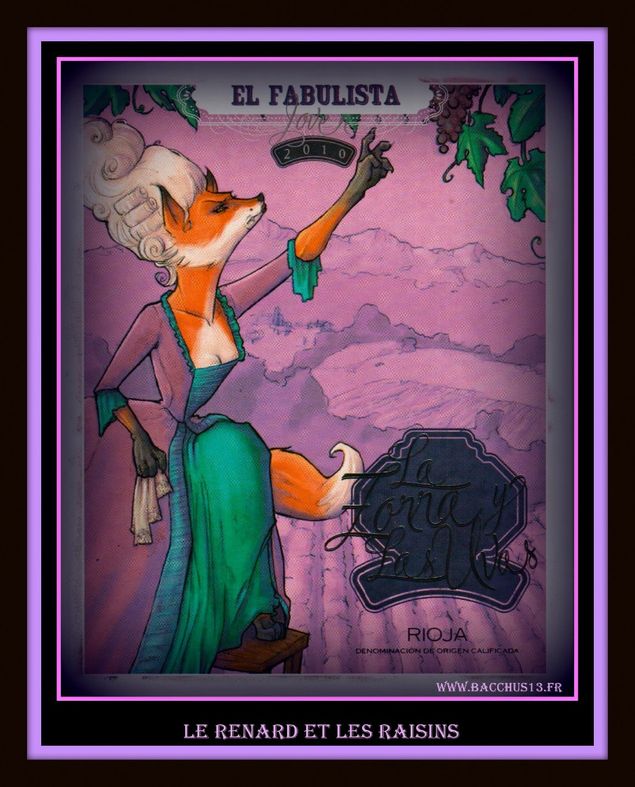 Rioja - 2010 - Bodega El Fabulista  - Espagne - inspirée de l'oeuvre de Félix Maria Samaniego -
