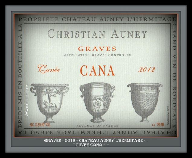 Graves - 2012 - Château AUNEY L'HERMITAGE de Christian AUNEY
