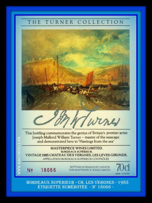 The TURNER COLLECTION - Bordeaux Supérieur - 1985 - du Chateau des Vergnes - pour MASTERPIECE WINES LIMITED - Peinture de WILLIAM TURNER - 