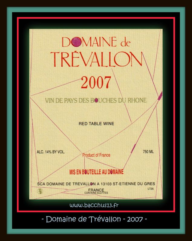   Trévallon - 2007 -