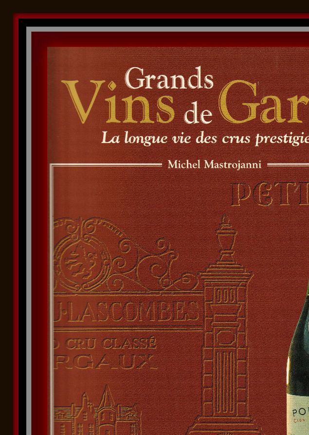 - Grands Vins de Garde - Une Longue Vie des Crus Prestigieux - de Michel Mastrojanni - éditions Proxima - 2001 - ISBN :2 84550 - 088 - 2
 158 pages de bonheur sur papier glacé de grande qualité .