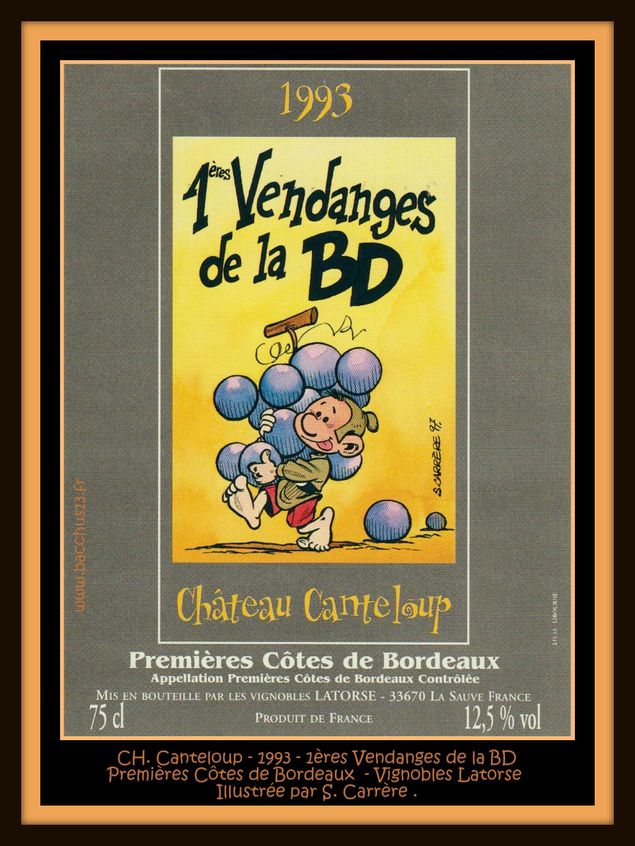 Château Canteloup - 1993 - 1ères Côtes de Bordeaux - Cuvée 1ères Vendanges de la BD - Illustrée par S. Carrère - Vignobles Latorse - 