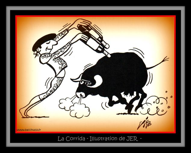  La CORRIDA - Illustration de JER - Je reviendrai sur ce thème prochainement car on y trouve de très belles choses en matière d'étiquettes ... à suivre !