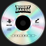 Bobby Baker, Nick Brewer & Joel Baker - Bobby Baker - EP