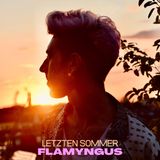 Flamyngus - Letzten Sommer