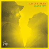 MAX&JOY - ALLES LIEBE