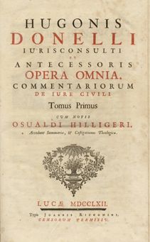 DONELLUS Hugo [1527-1591].  Hugonis Done