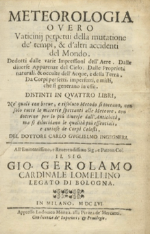 INGEGNERI Carlo Guglielmo.  Meteorologia overo Vaticinij perpetui dell