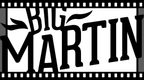 Big Martin