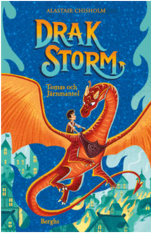 Drakstorm - Tomas och Järnmantel av Alastair Chisholm