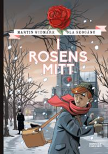 I rosens mitt av Martin Widmark
